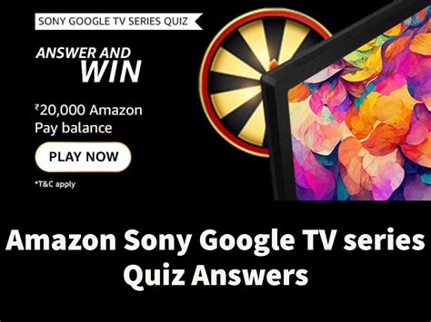 sony google tv series quiz|amazon sony tv series quiz.